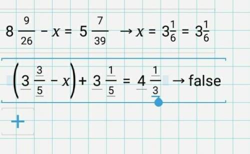 (3 3/5-x)+ 3 1/5=4 1/3​