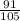 \frac{91}{105}