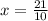 x = \frac{21}{10}