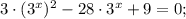 3 \cdot (3^{x})^{2}-28 \cdot 3^{x}+9=0;