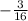 -\frac{3}{16}