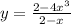 y = \frac{2 - 4x^{3}}{2 - x}