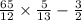 \frac{65}{12} \times \frac{5}{13} - \frac{3}{2}