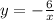 y=-\frac{6}{x}