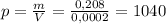 p = \frac{m}{V} = \frac{0,208}{0,0002} = 1040