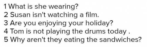 Put the words in the correct order to make sentences. 1. are/ wearing/what/ they? 2. is/ guitar/ not