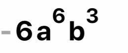 Сколько будет : 3а²в(-2а⁴в²)