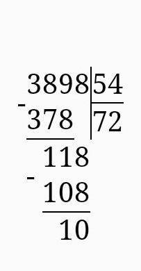 Решить 3898:54 по столбиком​