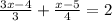 \frac{3x-4}{3} + \frac{x-5}{4} = 2