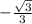 -\frac{\sqrt{3}}{3}