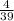 \frac{4}{39}