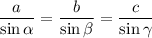 \dfrac{a}{\sin\alpha}=\dfrac{b}{\sin\beta}=\dfrac{c}{\sin\gamma}