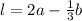 l=2a-\frac{1}{3} b\\