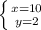 \left \{ {{x=10} \atop {y=2}} \right.