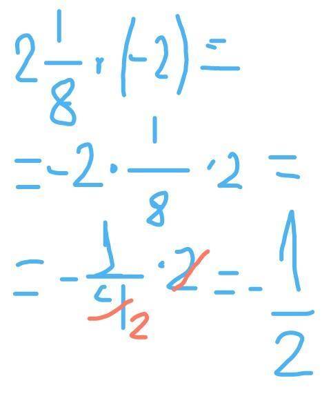 Вычислите б) 5-2 2/5= в) 2 1/8*(-2)=