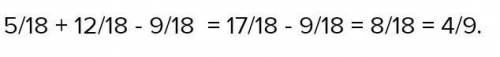 E) 5/18+12/18-9:18=