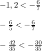 -1,2 < -\frac{6}{7} \\\\-\frac{6}{5}