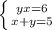 \left \{ {{yx=6} \atop {x+y=5}} \right.