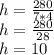 h=\frac{280}{7*4} \\h=\frac{280}{28} \\h=10