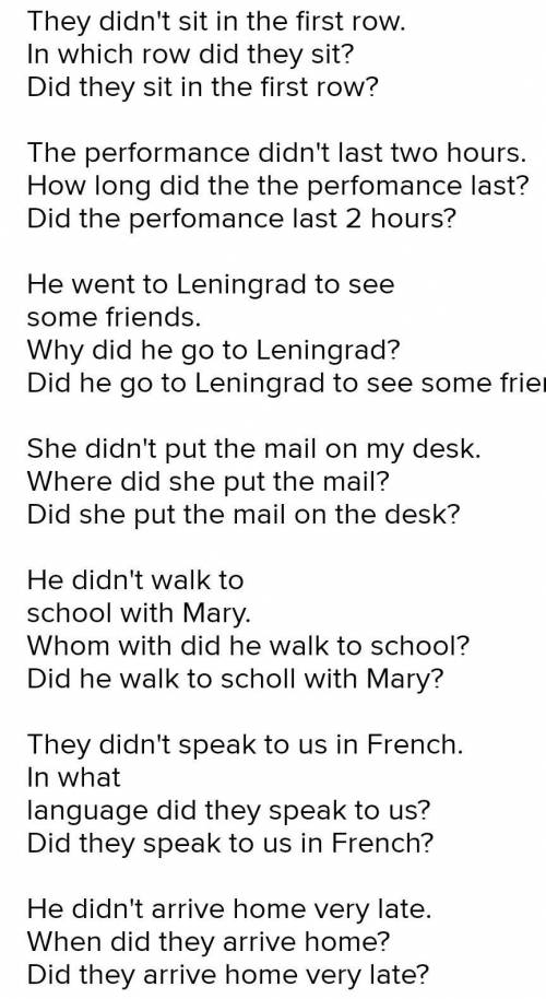 Exercise 8. Put questions to the italicized words: 1. They sat in the first row. 2. The performance