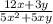 \frac{12x + 3y}{5 {x}^{2} + 5xy}