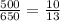 \frac{500}{650} = \frac{10}{13}