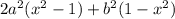 2a^2(x^2-1)+b^2(1-x^2)