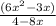 \frac{(6x^{2}-3x) }{4-8x}