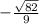 -\frac{\sqrt{82}}{9}