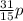 \frac{31}{15} p