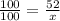 \frac{100}{100 } = \frac{52}{x}