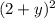 (2 + y)^{2}