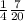 \frac{1}{4} \frac{7}{20}