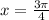 x = \frac{3\pi}{4} \\