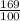 \frac{169}{100}