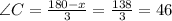 \angle C=\frac{180-x}{3}=\frac{138}{3}=46