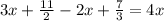 3x + \frac{11}{2} - 2x + \frac{7}{3} = 4x