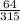 \frac{64}{315}