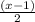 \frac{(x-1)}{2}