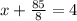 x + \frac{85}{8} = 4