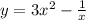 y=3x^{2} - \frac{1}{x}