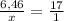 \frac{6,46}{x}=\frac{17}{1}