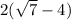 2(\sqrt{7}-4)