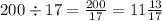 200 \div 17 = \frac{200}{17} = 11 \frac{13}{17}