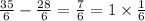 \frac{35}{6} - \frac{28}{6} = \frac{7}{6} = 1 \times \frac{1}{6}