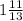 1\frac{11}{13}