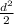 \frac{d {}^{2} }{2}