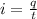 i = \frac{q}{t}