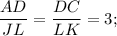 \dfrac{AD}{JL}=\dfrac{DC}{LK}=3;