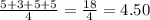 \frac{5+3+5+5}{4} = \frac{18}{4} = 4.50